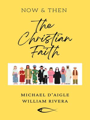 cover image of The Christian Faith / Now & Then